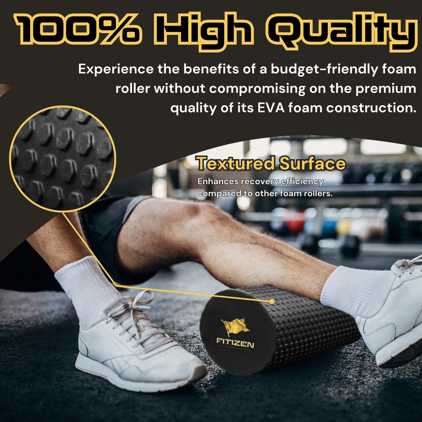 High-Density Foam Muscle Roller – Textured Foam Rollers for Muscle